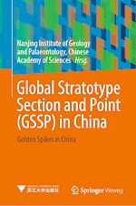 Télécharger le livre :  Global Stratotype Section and Point (GSSP) in China