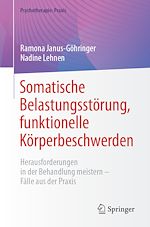 Télécharger le livre :  Somatische Belastungsstörung, funktionelle Körperbeschwerden