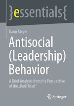 Télécharger le livre :  Antisocial (Leadership) Behavior