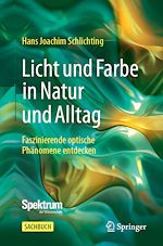 Télécharger le livre :  Licht und Farbe in Natur und Alltag