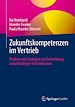 Télécharger le livre :  Zukunftskompetenzen im Vertrieb