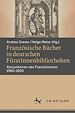 Télécharger le livre :  Französische Bücher in deutschen Fürstinnenbibliotheken