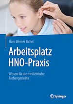 Télécharger le livre :  Arbeitsplatz HNO-Praxis