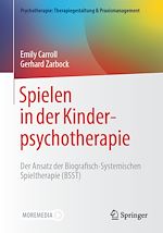 Télécharger le livre :  Spielen in der Kinderpsychotherapie