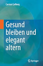 Télécharger le livre :  Gesund bleiben und elegant altern