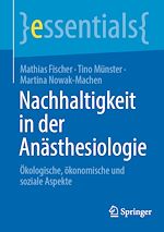 Télécharger le livre :  Nachhaltigkeit in der Anästhesiologie
