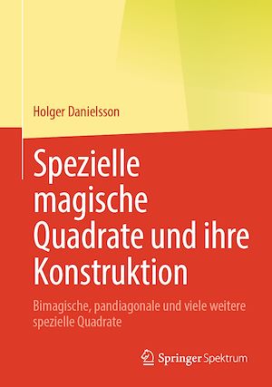 Téléchargez le livre :  Spezielle magische Quadrate und ihre Konstruktion
