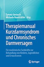Télécharger le livre :  Therapiemanual Kurzdarmsyndrom und Chronisches Darmversagen