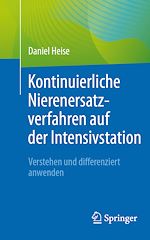 Télécharger le livre :  Kontinuierliche Nierenersatzverfahren auf der Intensivstation