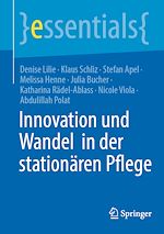 Télécharger le livre :  Innovation und Wandel in der stationären Pflege