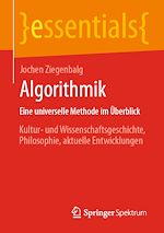 Télécharger le livre :  Algorithmik Eine universelle Methode im Überblick