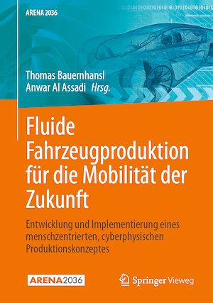 Téléchargez le livre :  Fluide Fahrzeugproduktion für die Mobilität der Zukunft