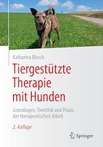 Télécharger le livre :  Tiergestützte Therapie mit Hunden