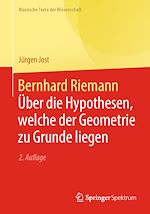 Télécharger le livre :  Bernhard Riemann - Über die Hypothesen, welche der Geometrie zu Grunde liegen