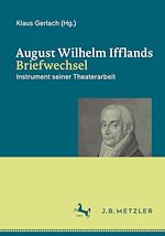 Télécharger le livre :  August Wilhelm Ifflands Briefwechsel