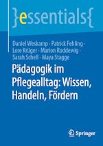 Télécharger le livre :  Pädagogik im Pflegealltag: Wissen, Handeln, Fördern