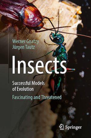 Téléchargez le livre :  Insects - Successful Models of Evolution