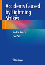 Télécharger le livre :  Accidents Caused by Lightning Strikes