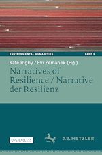 Télécharger le livre :  Narratives of Resilience / Narrative der Resilienz