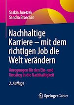 Télécharger le livre :  Nachhaltige Karriere – mit dem richtigen Job die Welt verändern