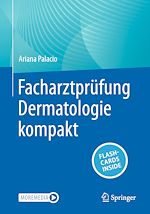 Télécharger le livre :  Facharztprüfung Dermatologie kompakt