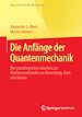 Télécharger le livre :  Die Anfänge der Quantenmechanik