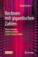 Télécharger le livre :  Rechnen mit gigantischen Zahlen