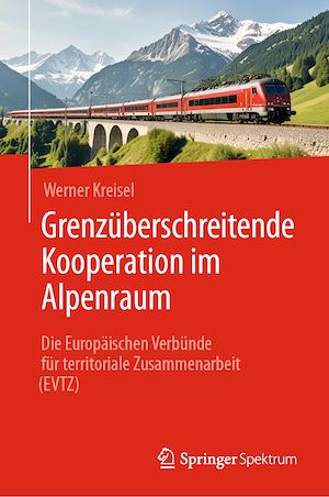 Téléchargez le livre :  Grenzüberschreitende Kooperation im Alpenraum