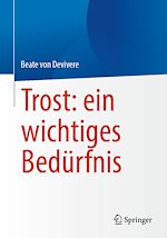 Télécharger le livre :  Trost: ein wichtiges Bedürfnis