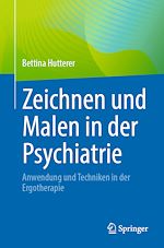 Télécharger le livre :  Zeichnen und Malen in der Psychiatrie