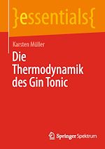 Télécharger le livre :  Die Thermodynamik des Gin Tonic