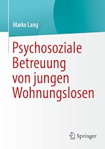 Télécharger le livre :  Psychosoziale Betreuung von jungen Wohnungslosen