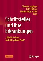 Télécharger le livre :  Schriftsteller und ihre Erkrankungen