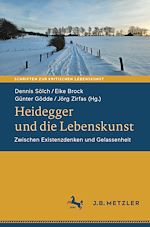 Télécharger le livre :  Heidegger und die Lebenskunst