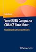 Télécharger le livre :  Vom GREEN Campus zur ORANGE Alma Mater