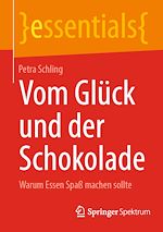Télécharger le livre :  Vom Glück und der Schokolade