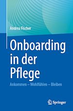Télécharger le livre :  Onboarding in der Pflege