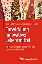 Télécharger le livre :  Entwicklung innovativer Lebensmittel