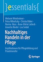 Télécharger le livre :  Nachhaltiges Handeln in der Pflege