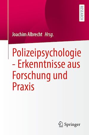 Download the eBook: Polizeipsychologie - Erkenntnisse aus Forschung und Praxis