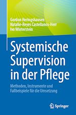 Télécharger le livre :  Systemische Supervision in der Pflege