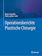 Télécharger le livre :  Operationsberichte Plastische Chirurgie