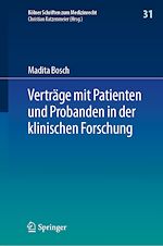 Télécharger le livre :  Verträge mit Patienten und Probanden in der klinischen Forschung