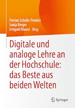 Télécharger le livre :  Digitale und analoge Lehre an der Hochschule: das Beste aus beiden Welten