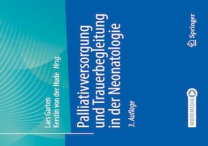 Téléchargez le livre :  Palliativversorgung und Trauerbegleitung in der Neonatologie