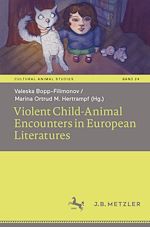 Télécharger le livre :  Violent Child-Animal Encounters in European Literatures
