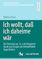 Télécharger le livre :  Ich wollt, daß ich daheime wär
