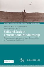 Download this eBook Skill and Scale in Transnational Mediumship