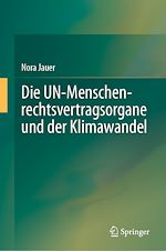 Télécharger le livre :  Die UN-Menschenrechtsvertragsorgane und der Klimawandel