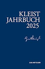 Télécharger le livre :  Kleist-Jahrbuch 2025